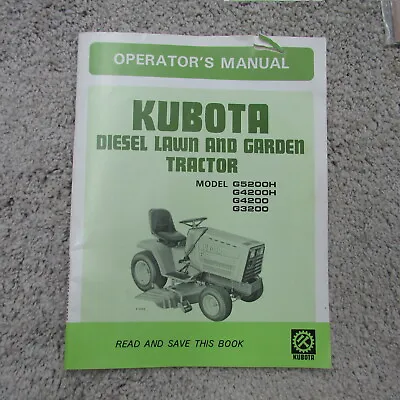 Buy Operators Manual:  Kubota Garden Tractor G5200H, G4200H, G4200, G3200 • 17.99$
