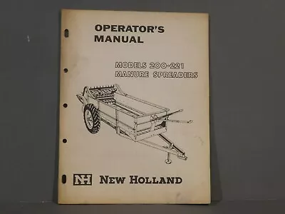 Buy New Holland Manure Spreader Models 200 - 221 Operator's Manual 15 Pages • 1$