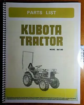 Buy Kubota B6100 B6100D B6100D-P B6100E-P B6100E Tractor Illust Parts List Manual • 18.99$