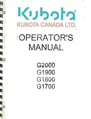 Buy KUBOTA G1700, G1800, G1900 And G2000 LAWN TRACTORS  OPERATOR'S  MANUAL   • 34.95$