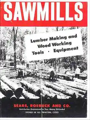 Buy Sears - Dunlap - Sawmills: Lumber Making & Wood Working Tools, Equipment-reprint • 13.98$