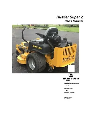Buy Service Parts Manual Fits Hustler FasTrac Super Z Mower - See Descript Models Co • 7.01$