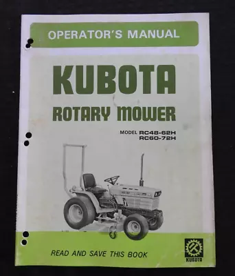 Buy Kubota B6200 B7200 Tractor  Model Rc48 Rc60 Mower Deck  Operators & Parts Manual • 23.95$