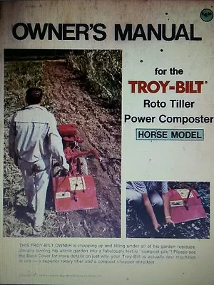Buy Troy-Bilt HORSE I Roto Tiller Garden Composter Owners & Parts (2 Manual S) 1976 • 119.95$