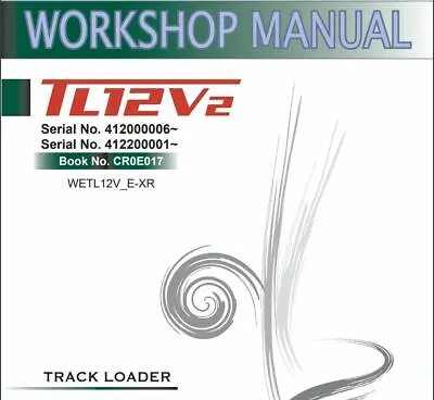 Buy Takeuchi TL12V2 Track Loader Workshop_Service Manual_USB Drive* See Description • 20.60$