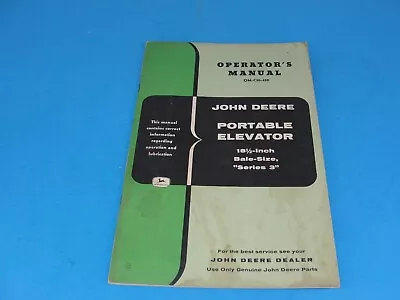 Buy John Deere Portable Elevator  18 1/2 In Bale-Size  - Operator's Manual Original • 12.99$