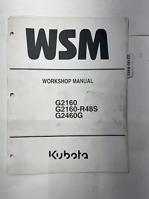 Buy Workshop Manual For Kubota Lawn Tractor Model G2160 G2160-R48S G2460G • 20$