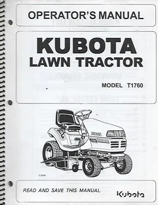 Buy Kubota Lawn Tractor Operators Manual For Model T1760 • 32.99$