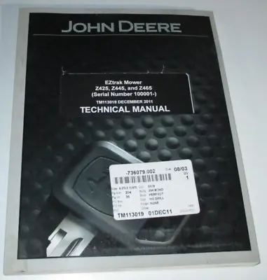 Buy John Deere Z425 Z445 Z465 EZtrak Zero Turn Mower Technical Shop Manual ORIGINAL! • 129.99$