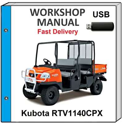 Buy Kubota Rtv1140cpx Rtv1140 Cpx Utility Vehicle Service Repair Workshop Manual Usb • 17.99$