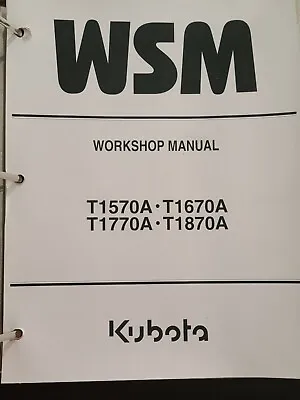 Buy Kubota T1570A T1670A T1770A T1870A Lawn Tractor FACTORY Genuine Workshop Manual • 42$