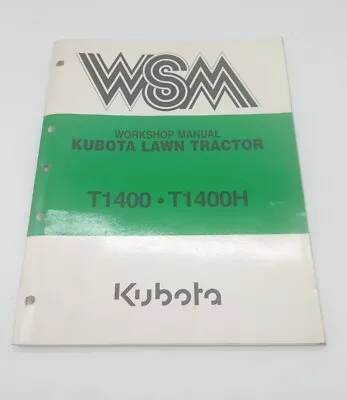 Buy Kubota T1400 T1400H Lawn Tractor Workshop Service Manual OEM • 29.99$