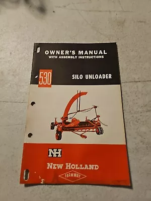 Buy 1959 New Holland Farmway Silo Unloader Model 530 Owner's Manual Farm Equipment • 10.36$