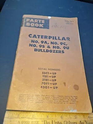 Buy  CAT CATERPILLAR No.9A No.9C No. 9S & No.9U BULLDOZERS PARTS CATALOG  • 18.99$