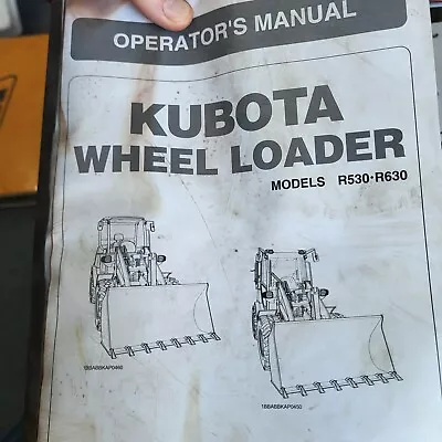 Buy Kubota Wheel Loader Operator Maintenance Manual R530 R630 • 22$