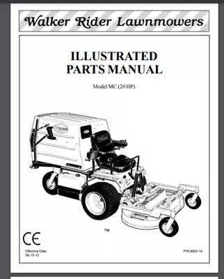 Buy Walker Mower 2010 MC Parts Manual 100982 - 125717 60 Pages Comb Bound • 24.99$