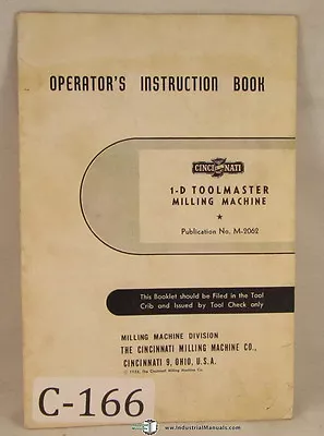 Buy Cincinnati 1-D Toolmaster Milling Machine Manual • 26$