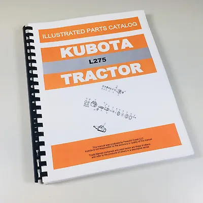Buy Kubota L275 Tractor Parts Assembly Manual Catalog Exploded Views Numbers • 22.37$
