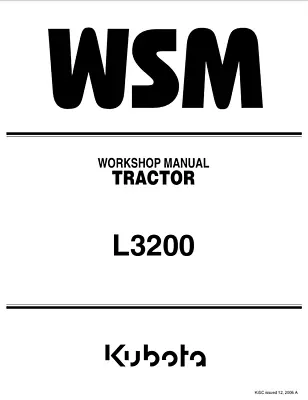 Buy Kubota L3200 Tractor Full (321 Page) New Workshop Manual • 32.95$