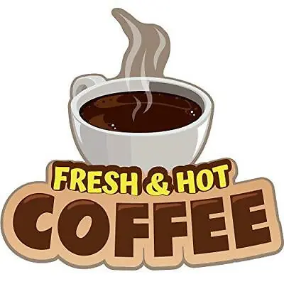 Buy Fresh HOT Coffee 24  Concession Decal Sign Cart Trailer Stand Sticker Equipment • 41.09$