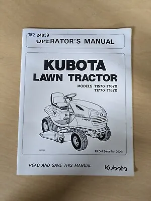 Buy Kubota T1570 T1670 T1770 T1870 Lawn Tractor Operator's Manual • 19.95$