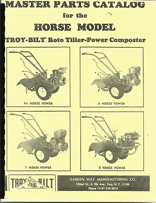 Buy Troy-Bilt HORSE Roto-Tiller Master Parts Manual 1980 Garden-Way 4.5, 6, 7, 8  Hp • 34.99$