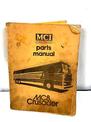 Buy Mci Bus Parts Manual Mc8 Crusader Complete Book. • 89.95$