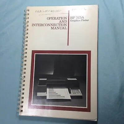Buy HP 7475A Graphics Plotter Operation And Interconnection Manual P.n. 07475-90002 • 24.99$