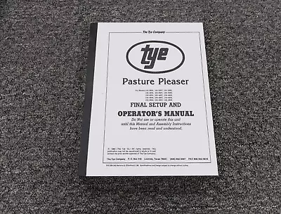 Buy Tye 104-3004 Pasture Pleaser No-Till Drill Final Setup & Owner Operator Manual • 107.86$
