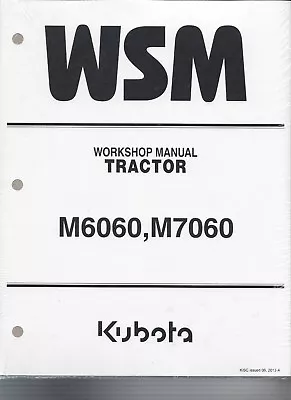 Buy Kubota M6060, M7060 Tractor Workshop Manual 9Y111-08260 • 145.95$