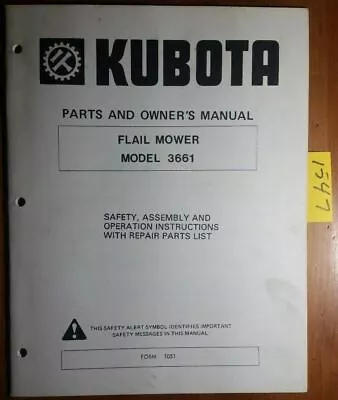 Buy Kubota 3661 Flail Mower Owner's Operator's & Parts Manual FORM 1051 • 15$