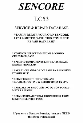 Buy SENCORE LC53 (SERVICE & REPAIR DATABASE) Symptoms&Cures, Precise Repair Details! • 189.95$