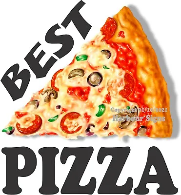 Buy Best Pizza DECAL (CHOOSE YOUR SIZE) Italian Food Truck Concession Sticker • 12.99$