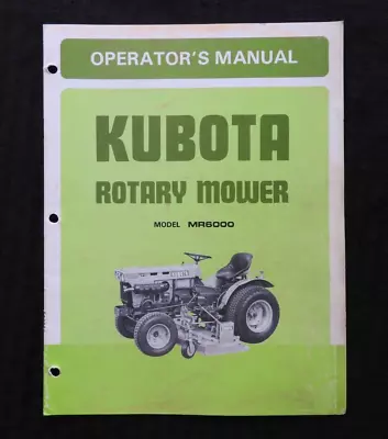 Buy Kubota B7100 Tractor  Model Mr6000 Mower Deck  Operators & Parts Catalog Manual • 20.66$