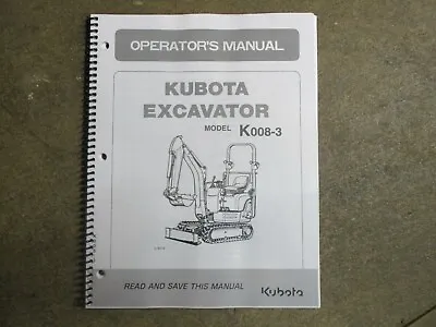 Buy Kubota K008-3 K 008 K008 -3 Excavator Owners & Maintenance Manual • 35$