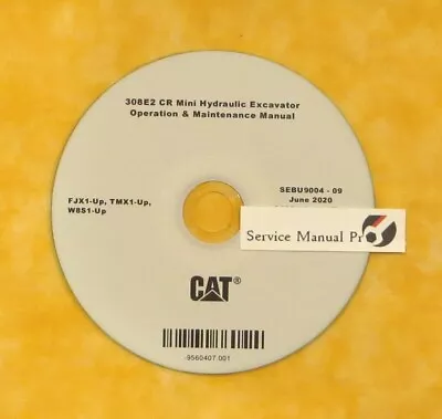 Buy SEBU9004 CAT 308E2 CR Mini Excavator Operation Maintenance Manual CD. FJX TMX • 67.99$