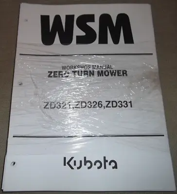 Buy Kubota Zd321 Zd326 Zd331 Zero Turn Mower Service Shop Repair Workshop Manual • 59.99$