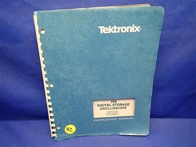 Buy Tektronix 468 Digital Storage Oscilloscope Service Manual Volume 1  • 100$