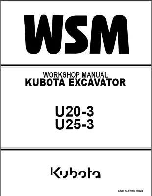 Buy Kubota U20-3 / U25-3 Mini Excavator WSM Service Repair Workshop Manual CD • 14.61$