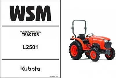Buy Kubota L2501 Tractor WSM Service Repair Workshop Manual CD  -- L 2501 • 14.56$