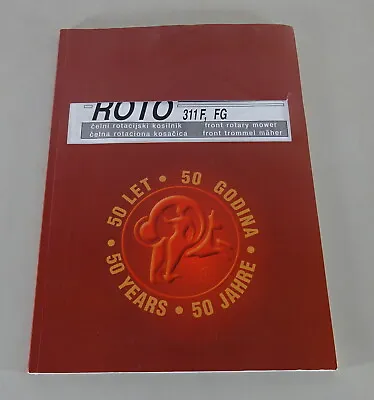 Buy Operating Instructions/Parts Catalog SIP Front Drum Mower ROTO 311F, FG From 2005 • 28.80$