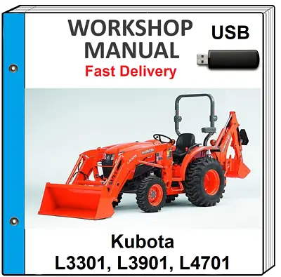 Buy Kubota L3301 L3901 L4701 Tractor Service Repair Workshop Manual On Usb • 16.99$