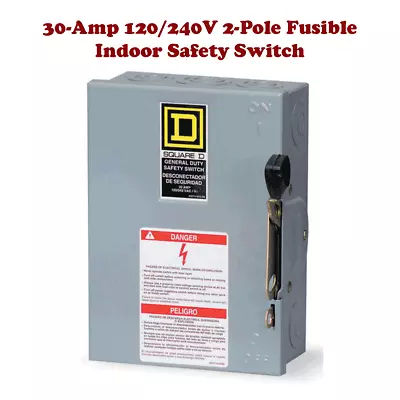 Buy Square D 30-Amp 120/240V 2-Pole Fusible Indoor Safety Switch • 85$