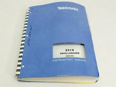 Buy Tektronix 2215 Service Oscilloscope Instruction Manual With Schematics • 33.60$