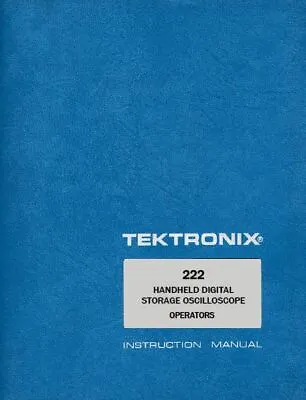 Buy Tektronix 222 Operator's Manual: 167 Pages With Protective Covers • 30.25$