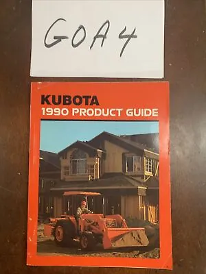 Buy Kubota 1990 Product Guide - Mowers, Tractors, Excavators, Etc. • 18.89$