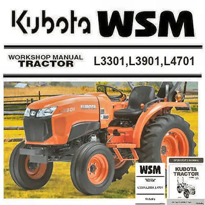 Buy Kubota L3301 L3901 L4701 Tractor  Service Manual Owners WSM Custom PDF CD • 9.97$