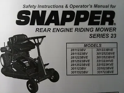 Buy Snapper Rear Engine Riding Lawn Mower Tractor Owners Manual 281123BB Series 23 • 50.96$