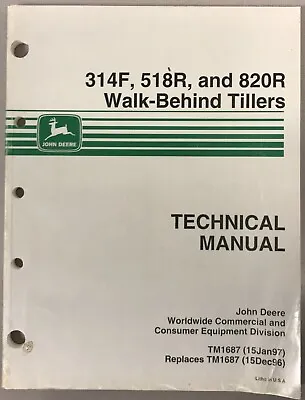 Buy John Deere 314F, 518R, And 820R Walk-Behind Tillers TM1687   D-3 • 19.99$