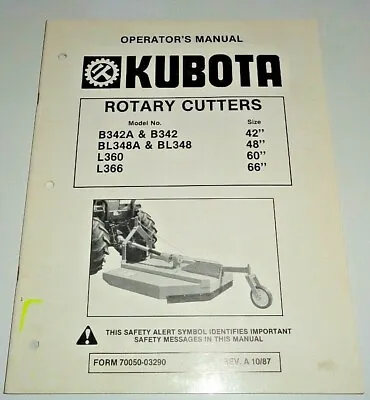 Buy Kubota B342A B342 BL348A BL348 L360 L366 Cutter / Mower Operators & Parts Manual • 11.39$